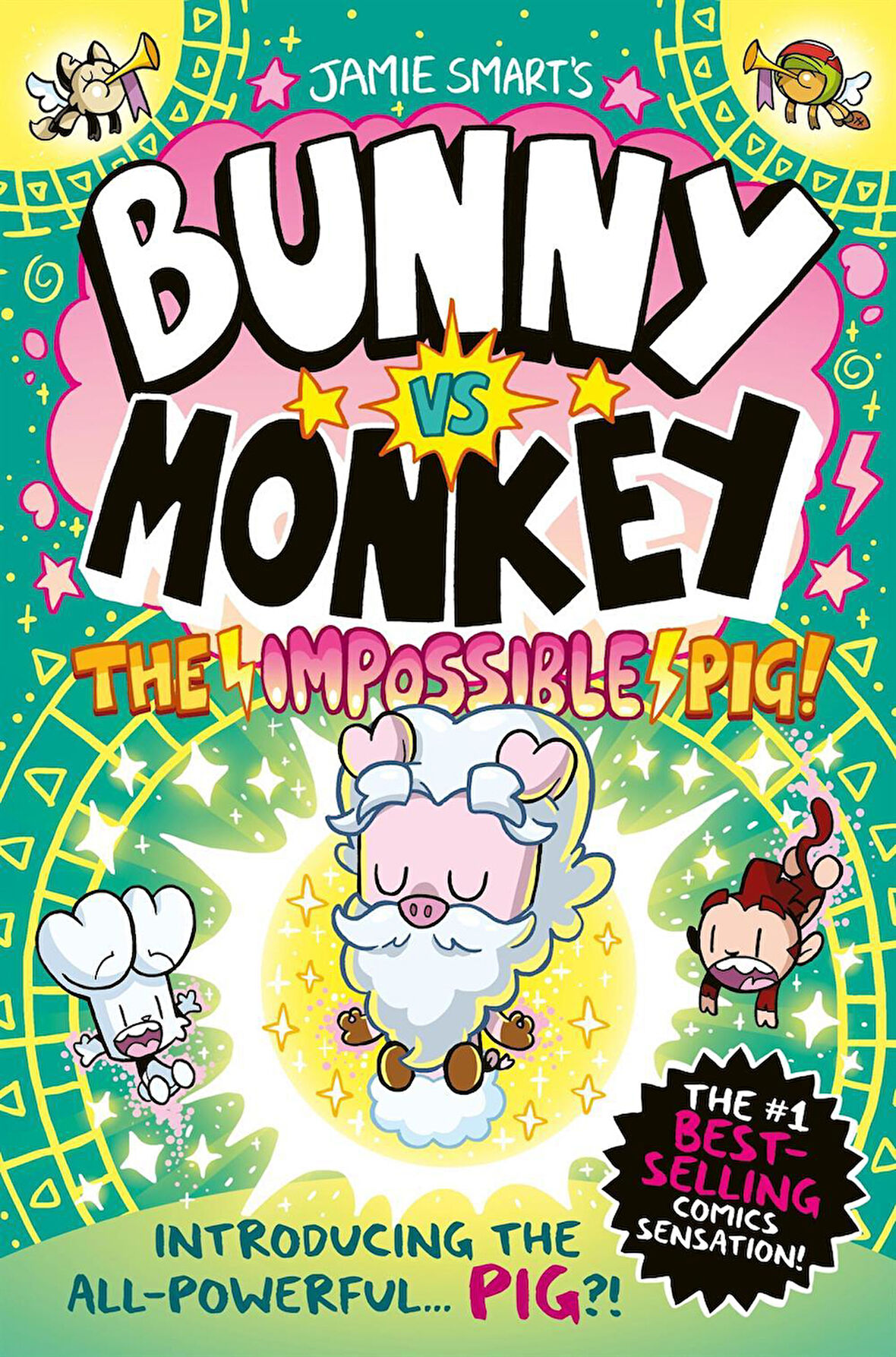 The Impossible Pig! - Jamie Smart's Bunny Vs Monkey - Jamie Smart