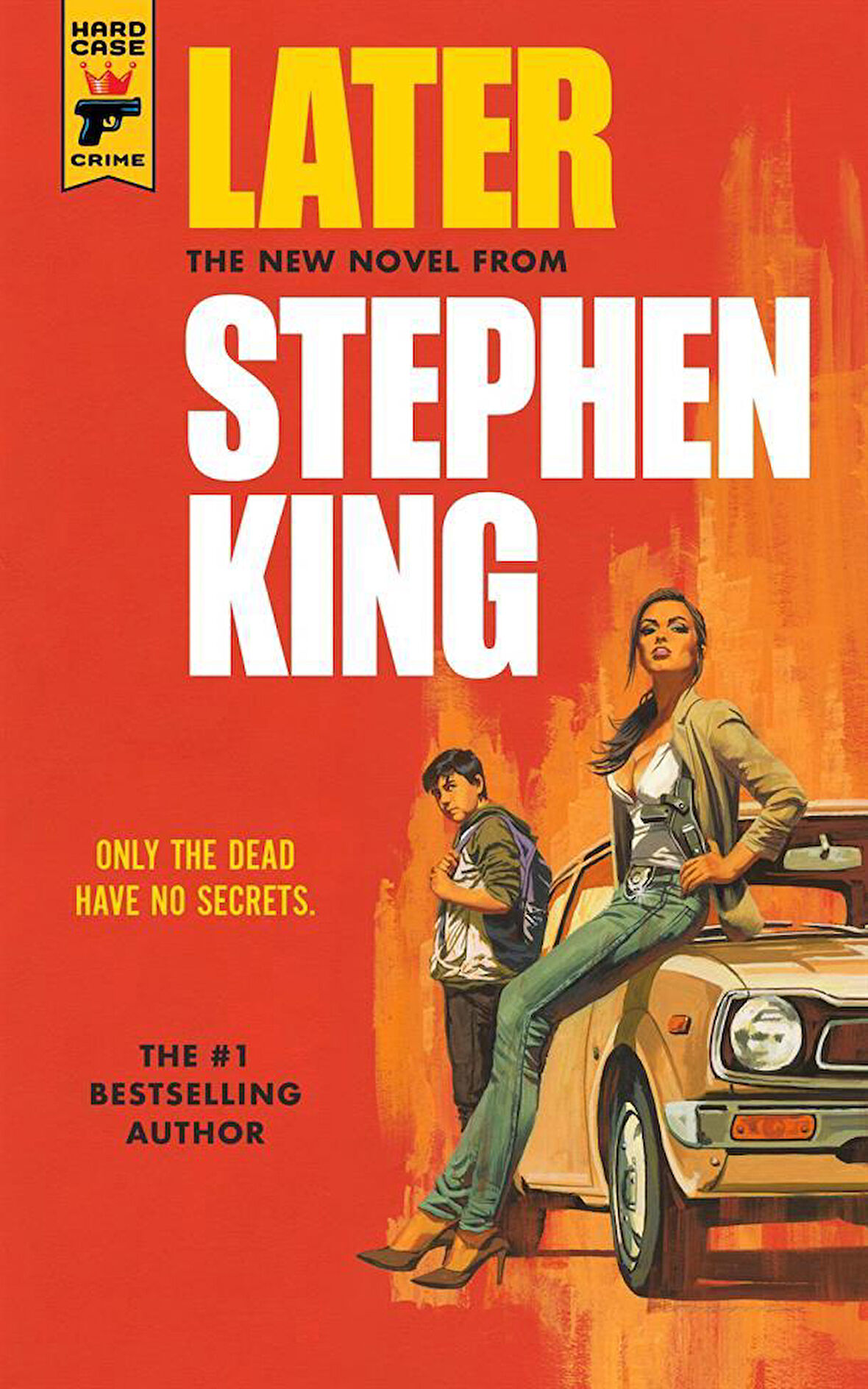 Later Hard Case Crime Series - A Hard Case Crime Novel - Stephen King