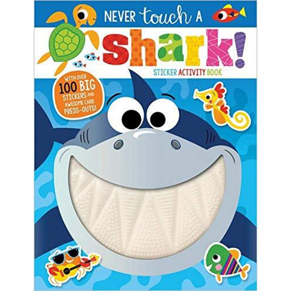 Never Touch a Shark! Sticker Activity Book