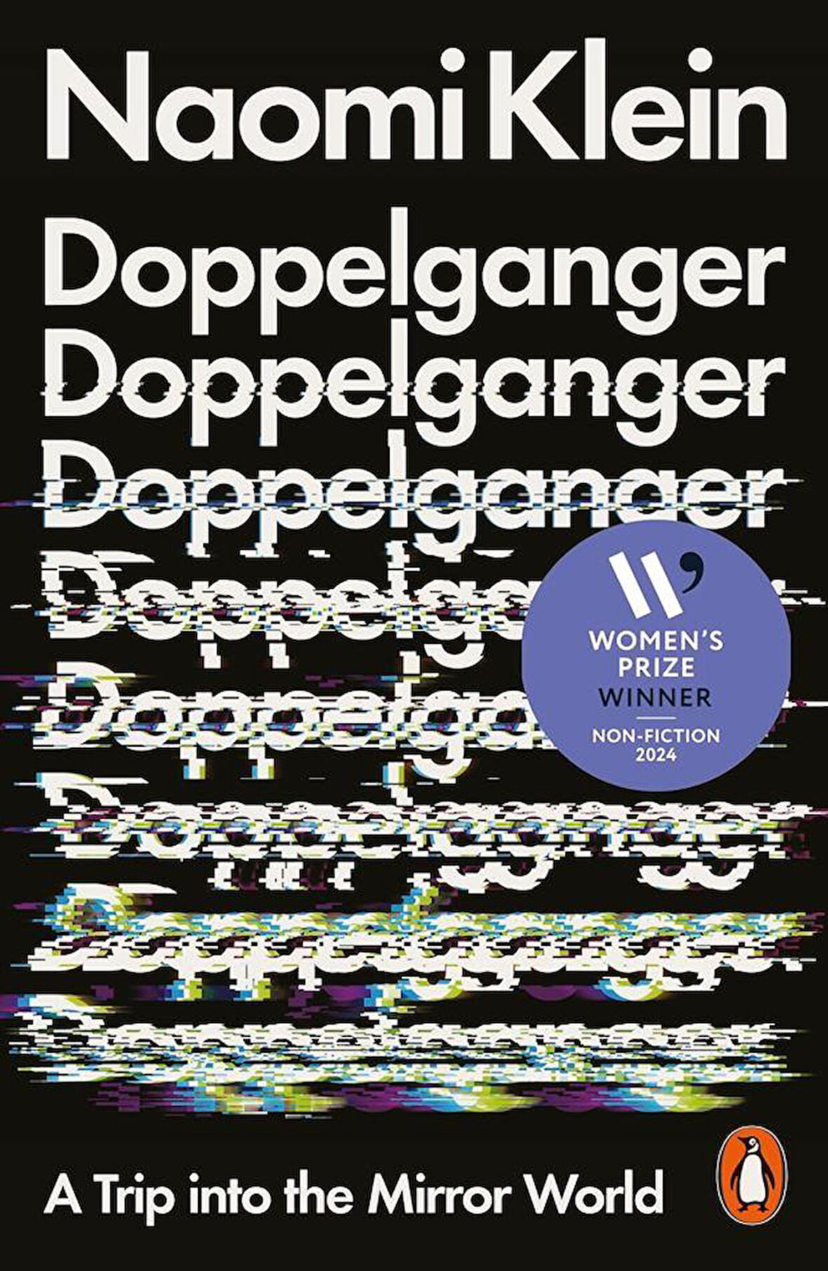Doppelganger A Trip Into the Mirror World - Naomi Klein
