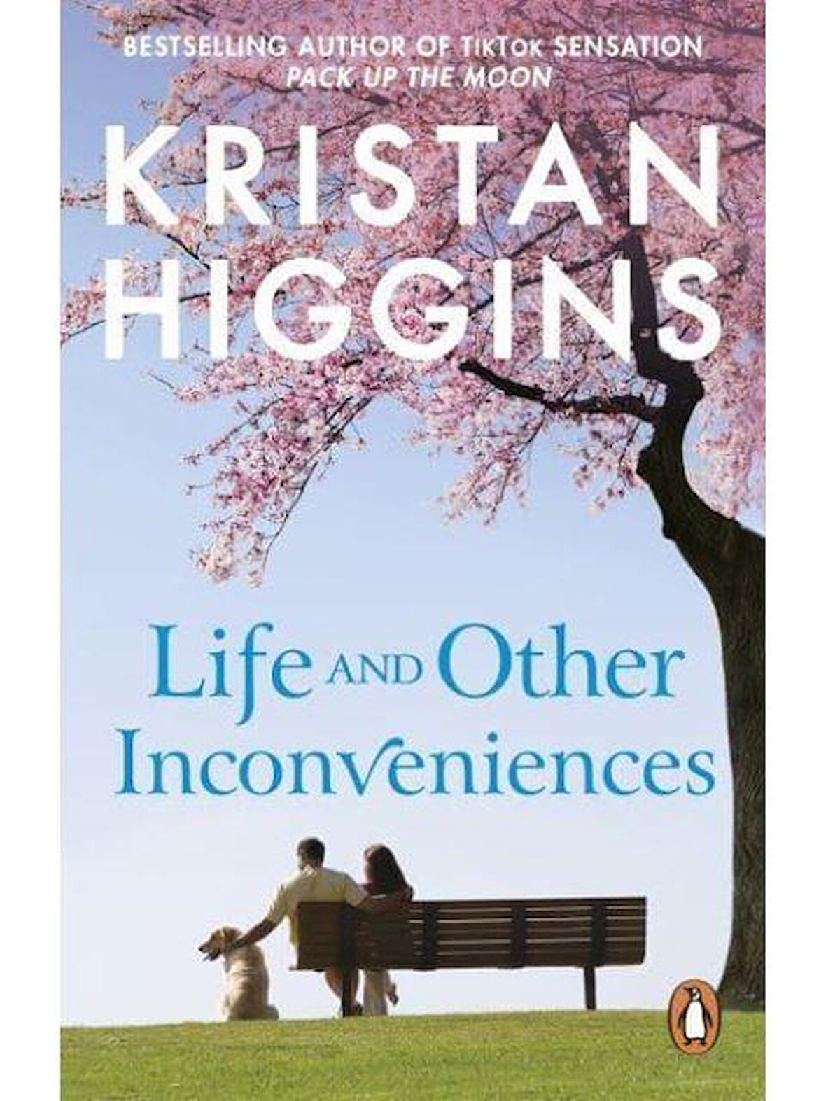 Life And Other Inconveniences - Kristan Higgins