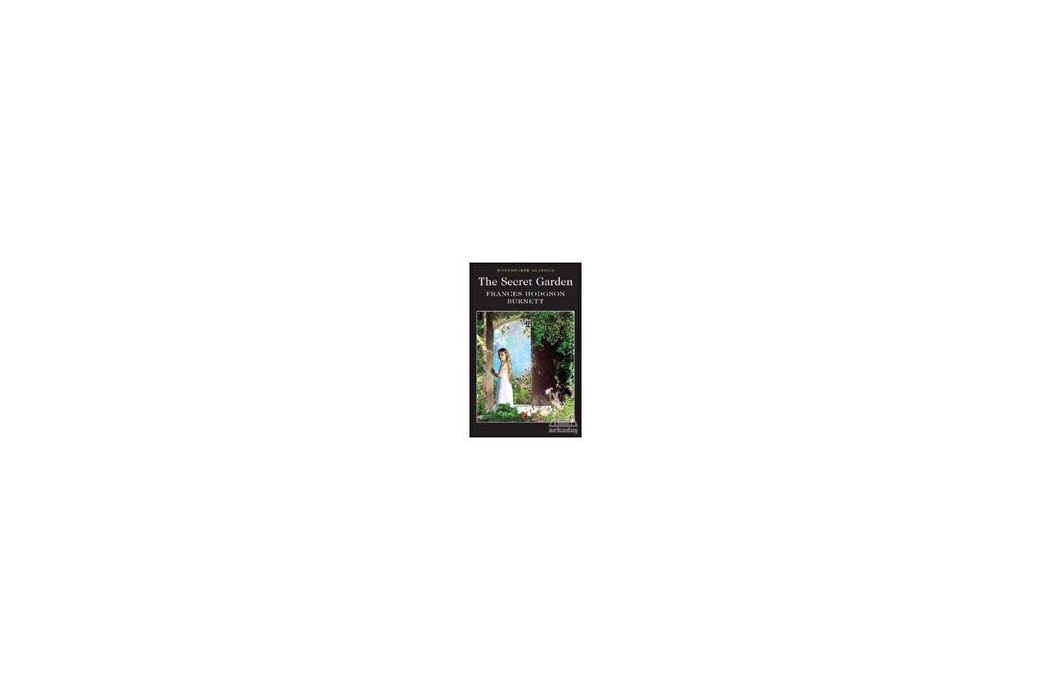 The Secret Garden - Frances Hodgson Burnett