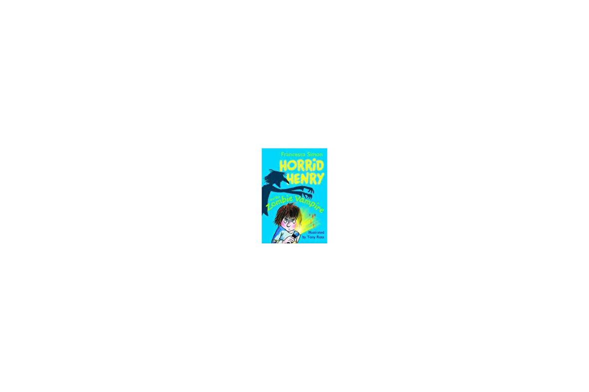 Horrid Henry And The Zombie Vampire - Francesca Simon