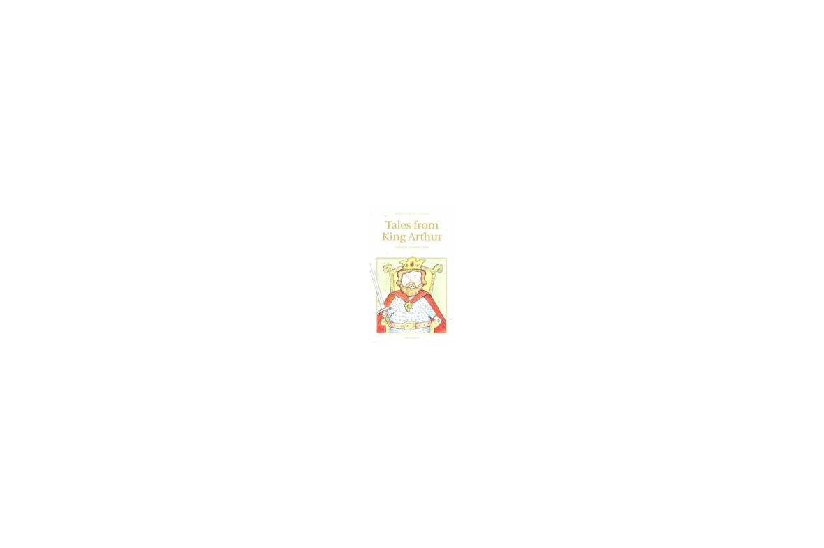 Tales From King Arthur - Andrew Lang