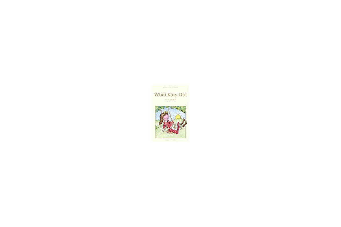 What Katy Did - Susan Coolidge