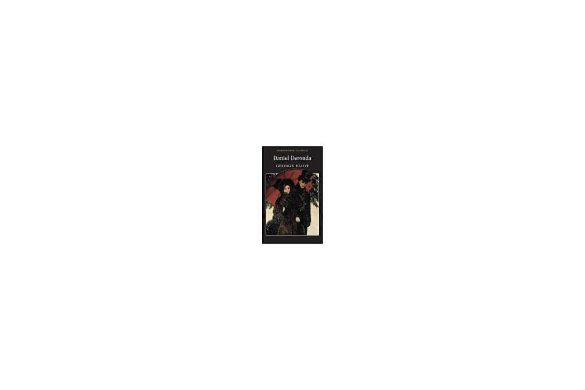 Daniel Deronda - George Elliot