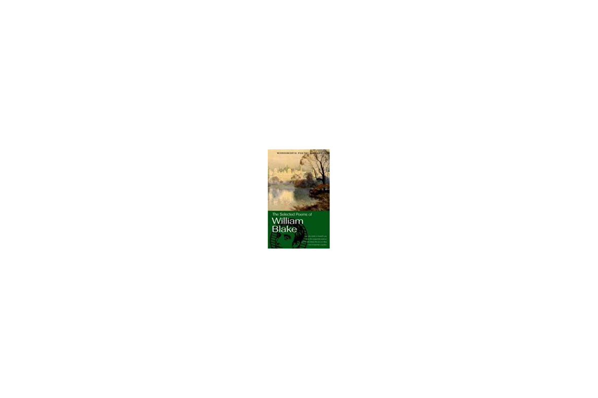 Blake Selected Poems - William Blake