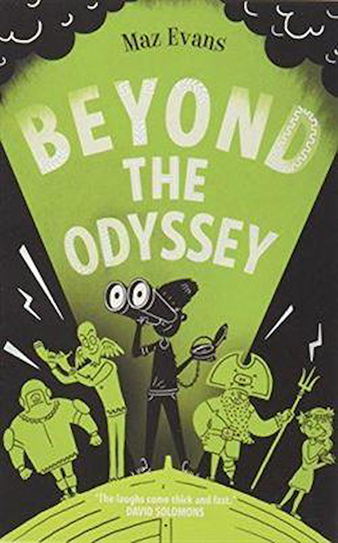 Who Let The Gods Out 3: Beyond The Odyssey - Maz Evans