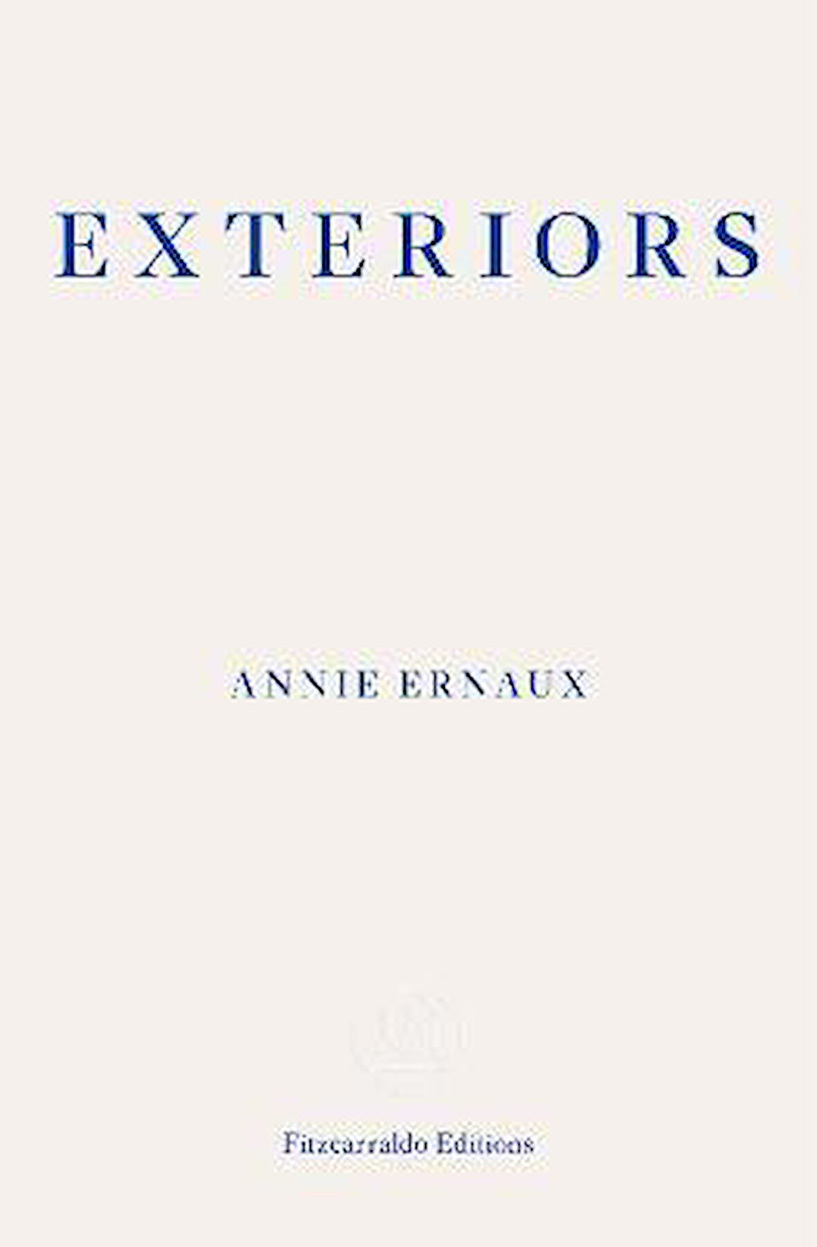 Annie Ernaux - Exteriors