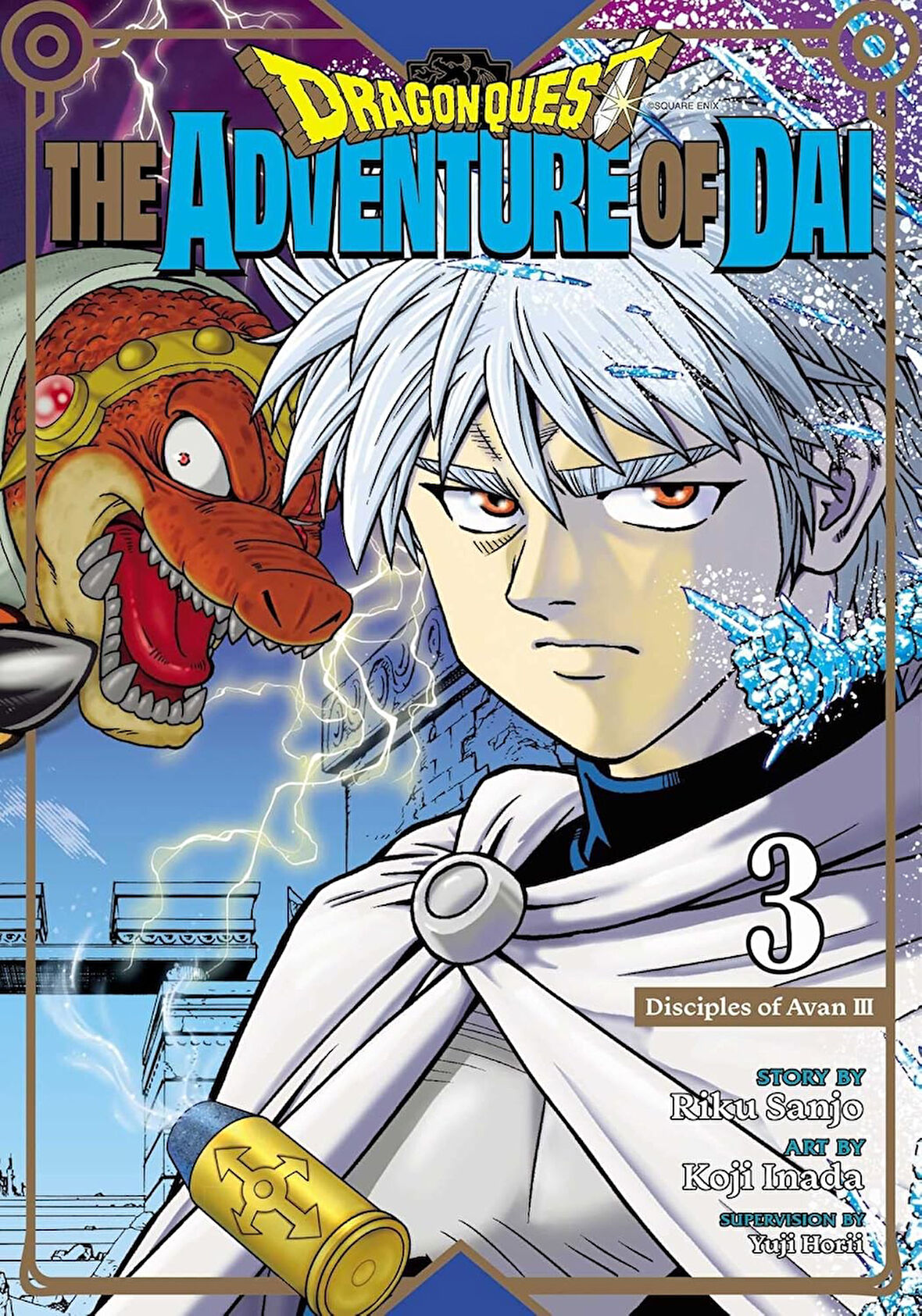 Dragon Quest: The Adventure of Dai, Vol. 3: Disciples of Avan: Volume 3