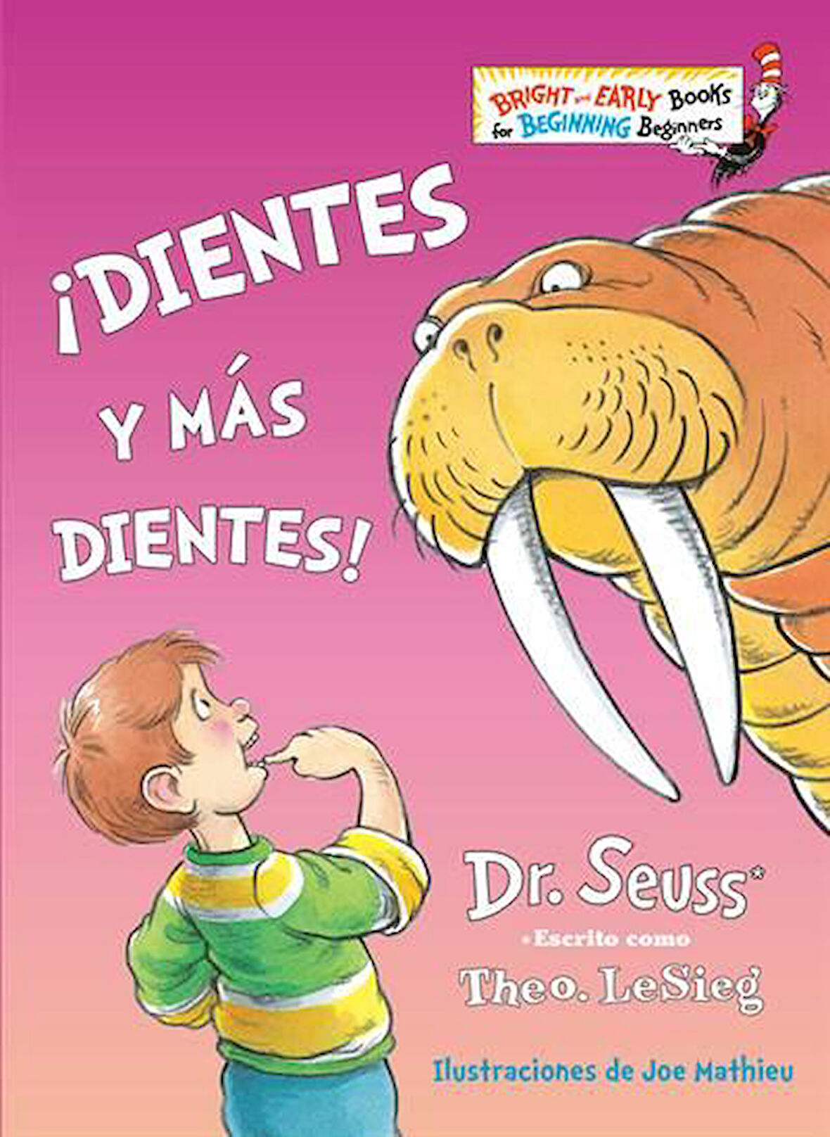 ¡Dientes y más dientes! (The Tooth Book Spanish Edition) - Dr. Seuss