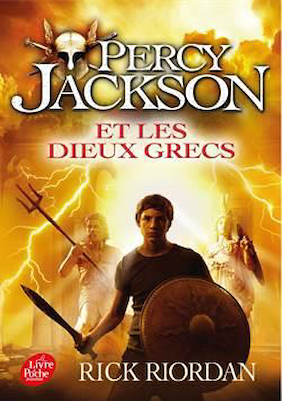 Percy Jackson Et Les Dieux Grecs - Rick Riordan