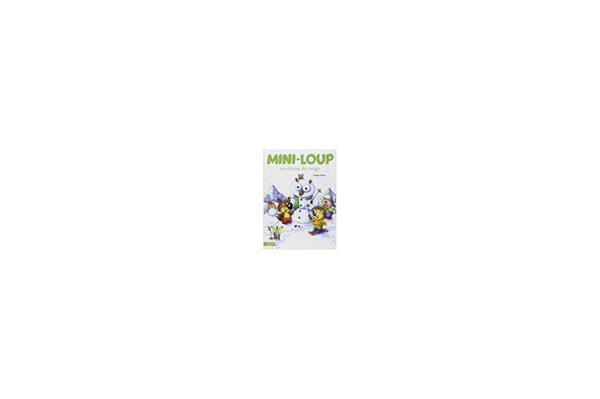 Mini loup en classe de neige - Philippe Matter