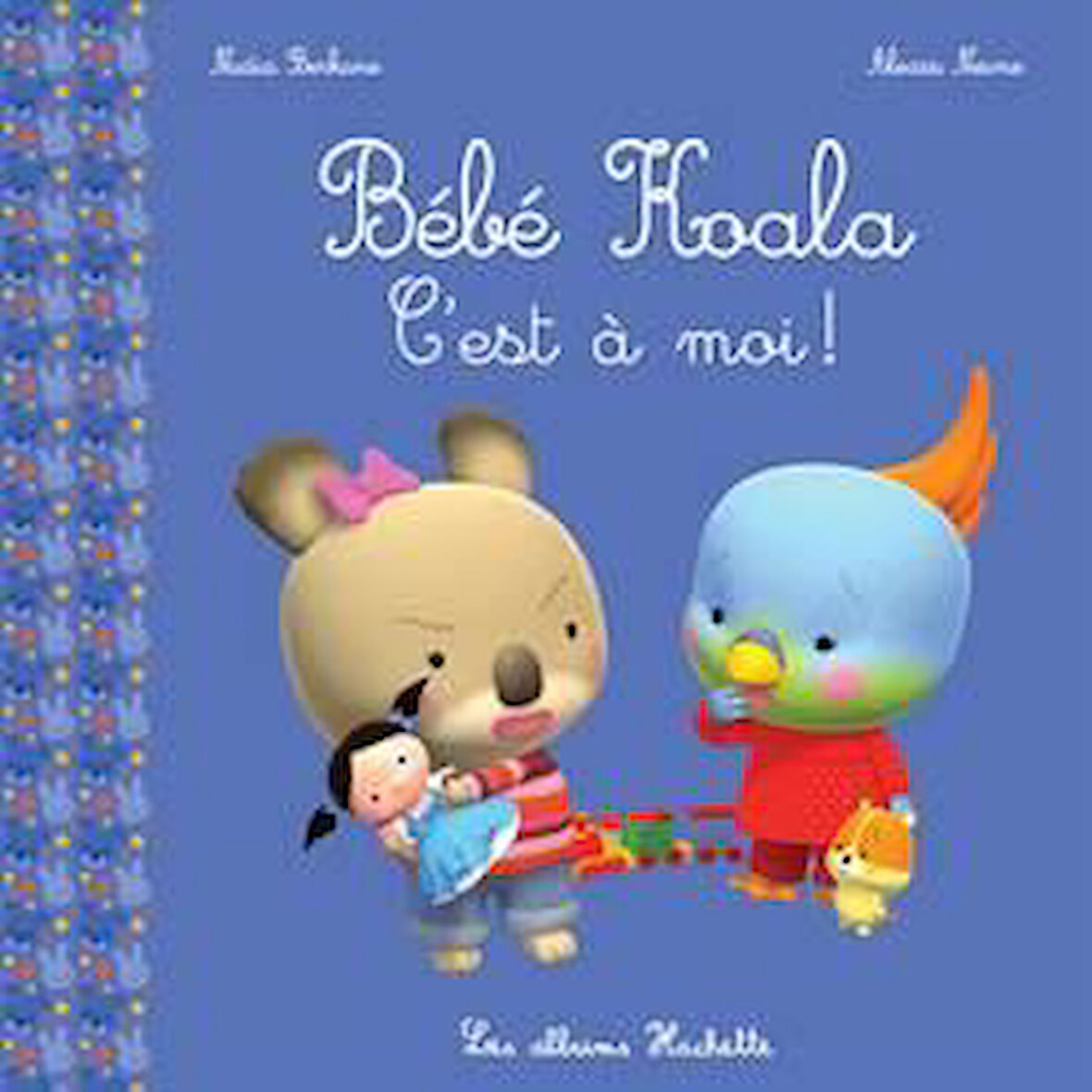 Bebe Koala: C'est moi! - Nadia Berkane
