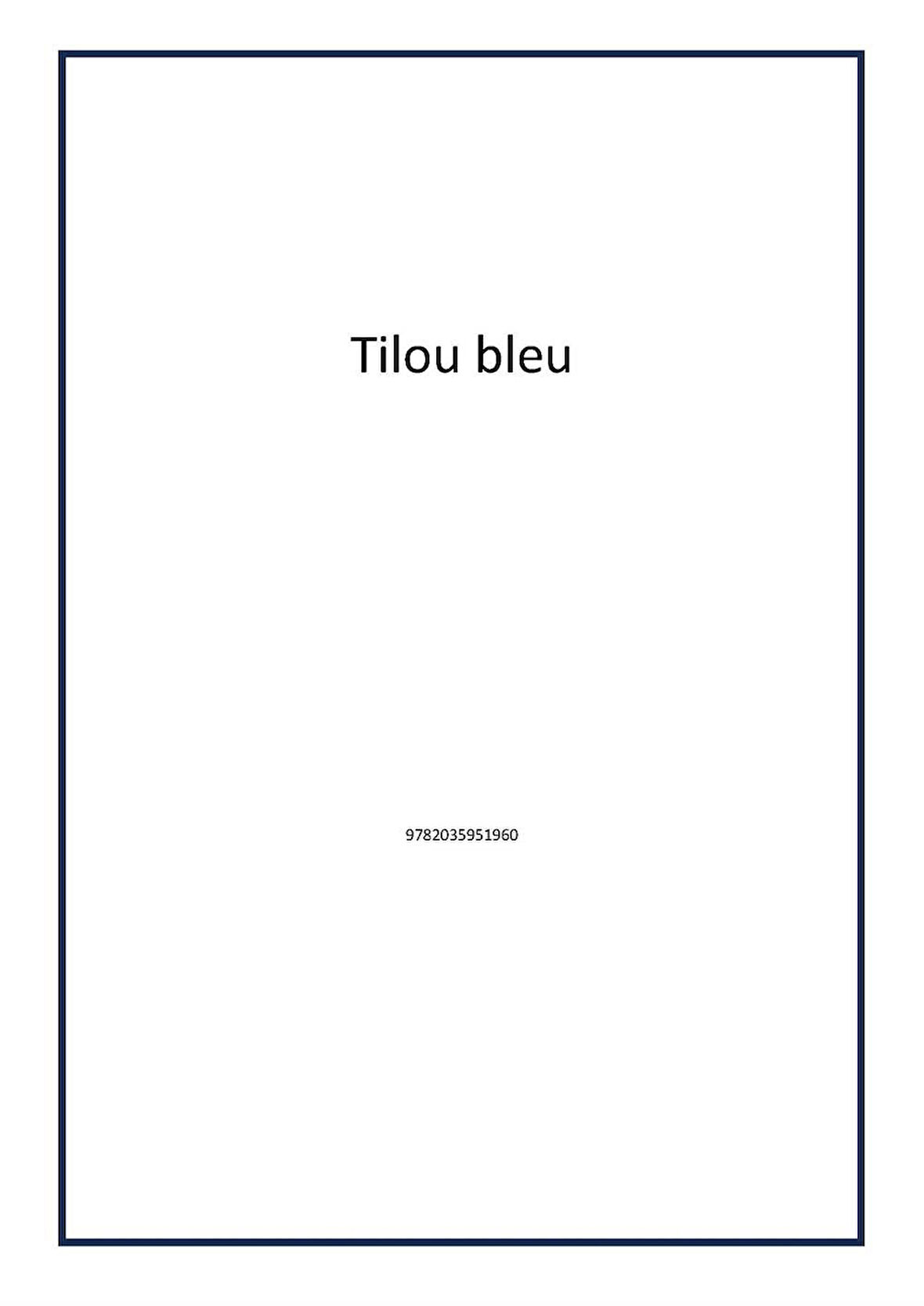 Tilou bleu - Author