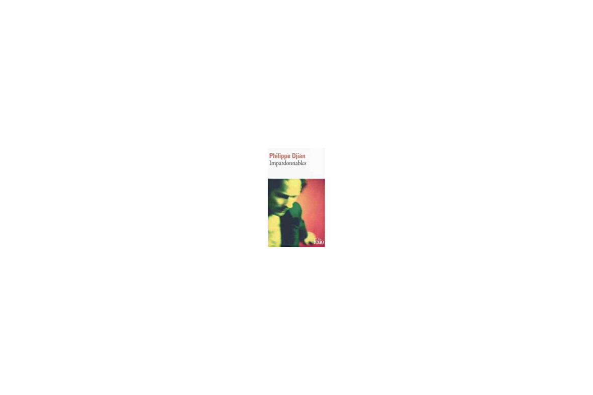 Impardonnables - Philippe Djian