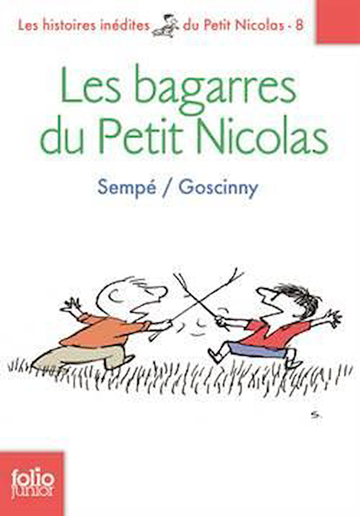 Les Bagarres Du Petit Nicolas - Sempe-Goscinny