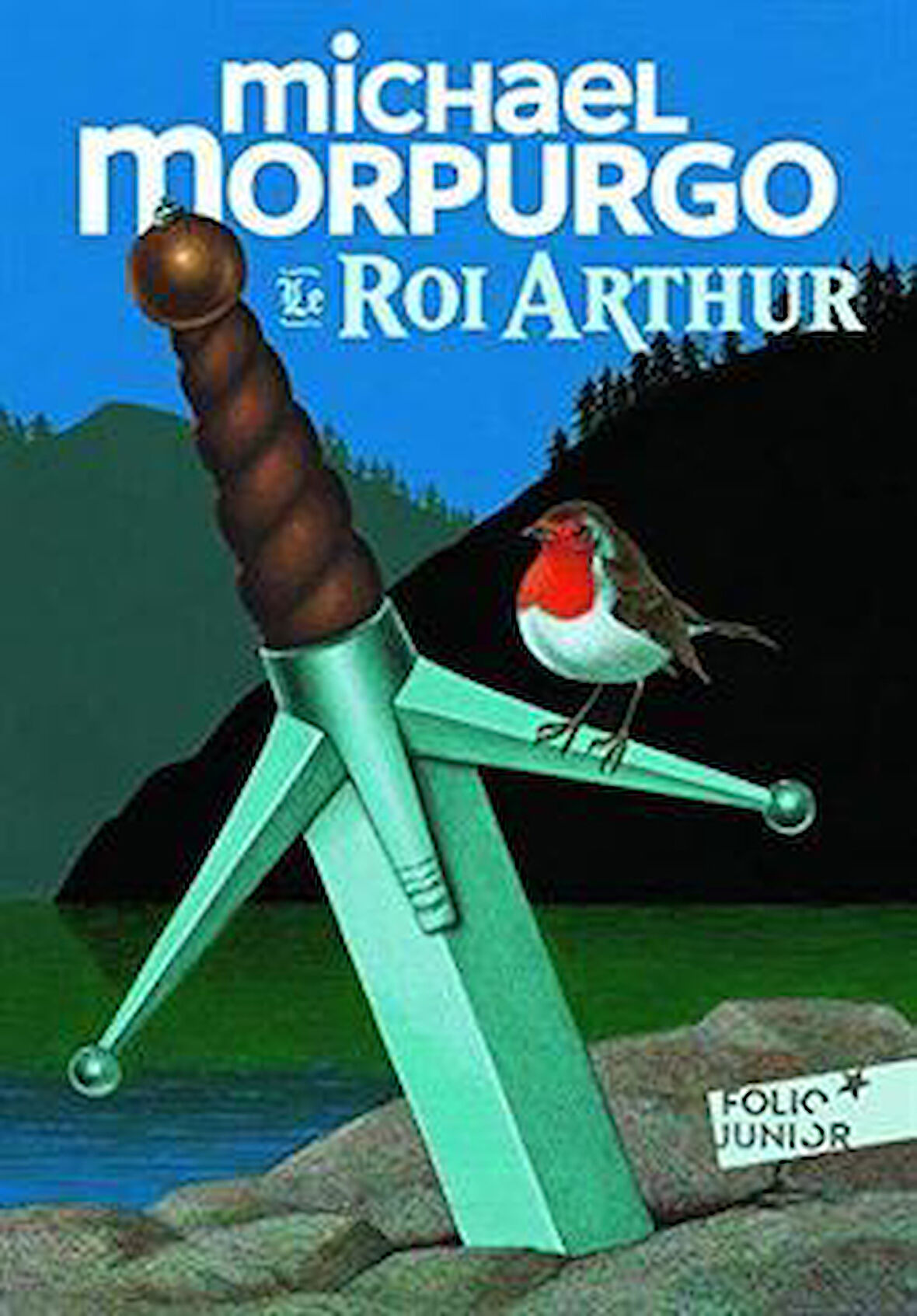 Le Roi Arthur - Michel Morpurgo