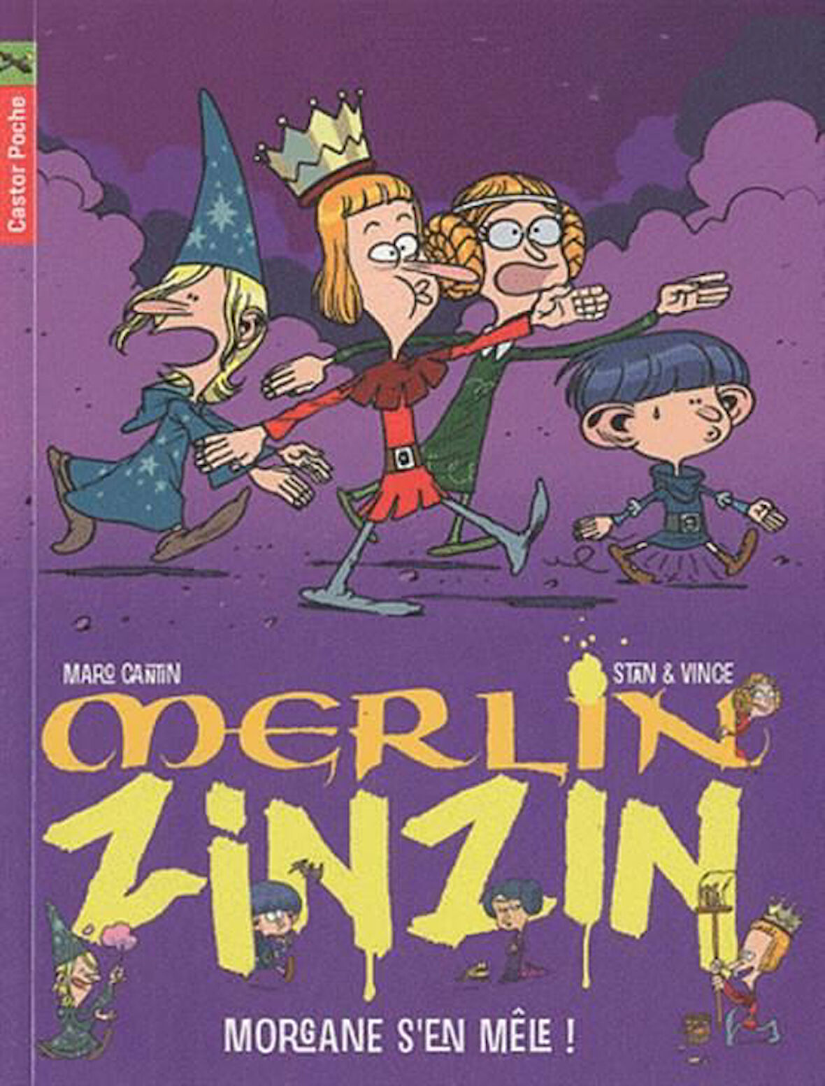 Merlin Zinzin 5: Morgane S'en Mele! - Marc Cantin