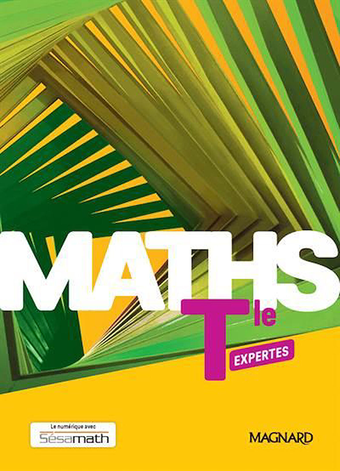 Maths Expertes Tle (2020) - Manuel élève - Kollektif