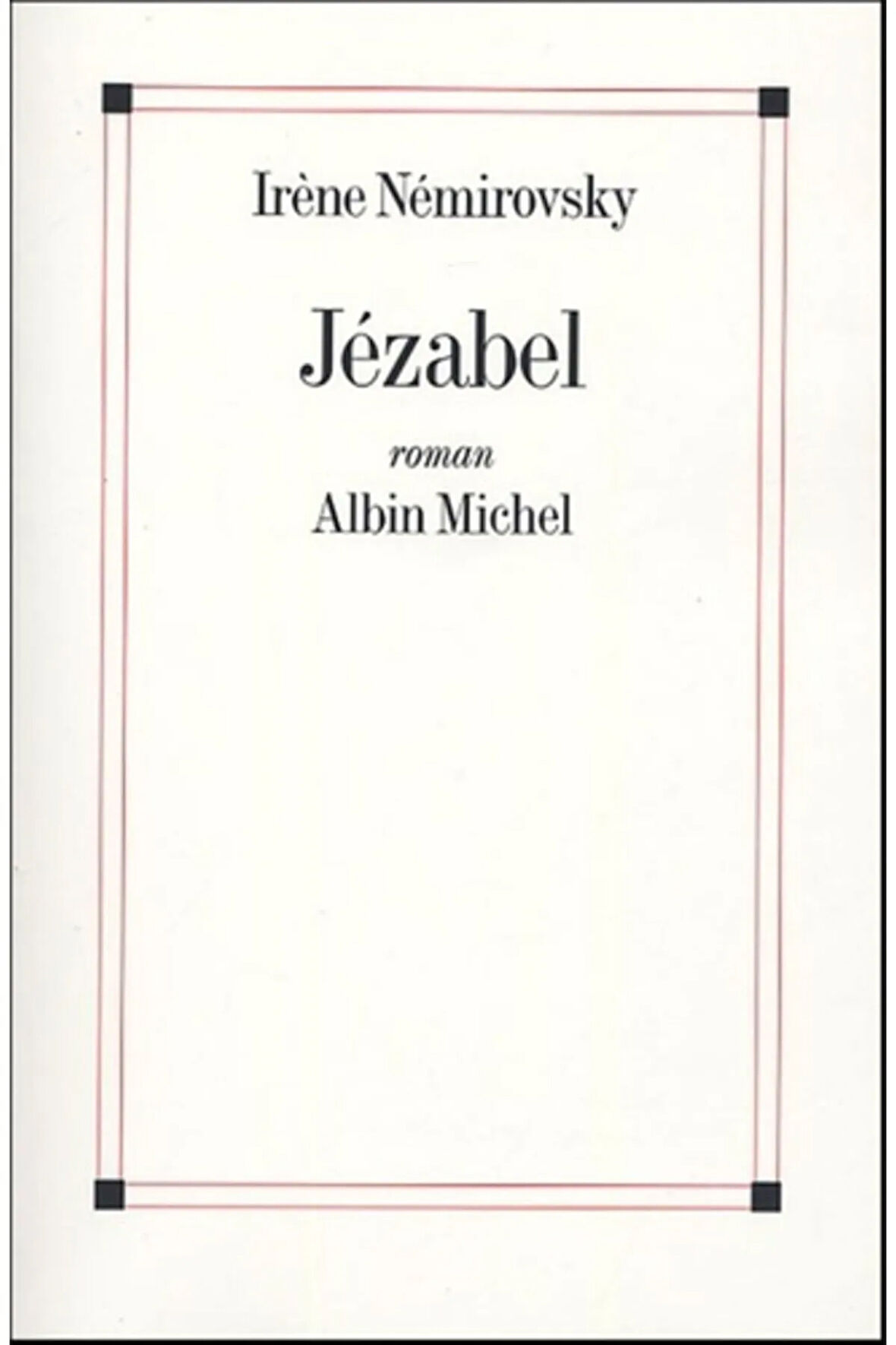 Jezabel - Irene Nemirovsky