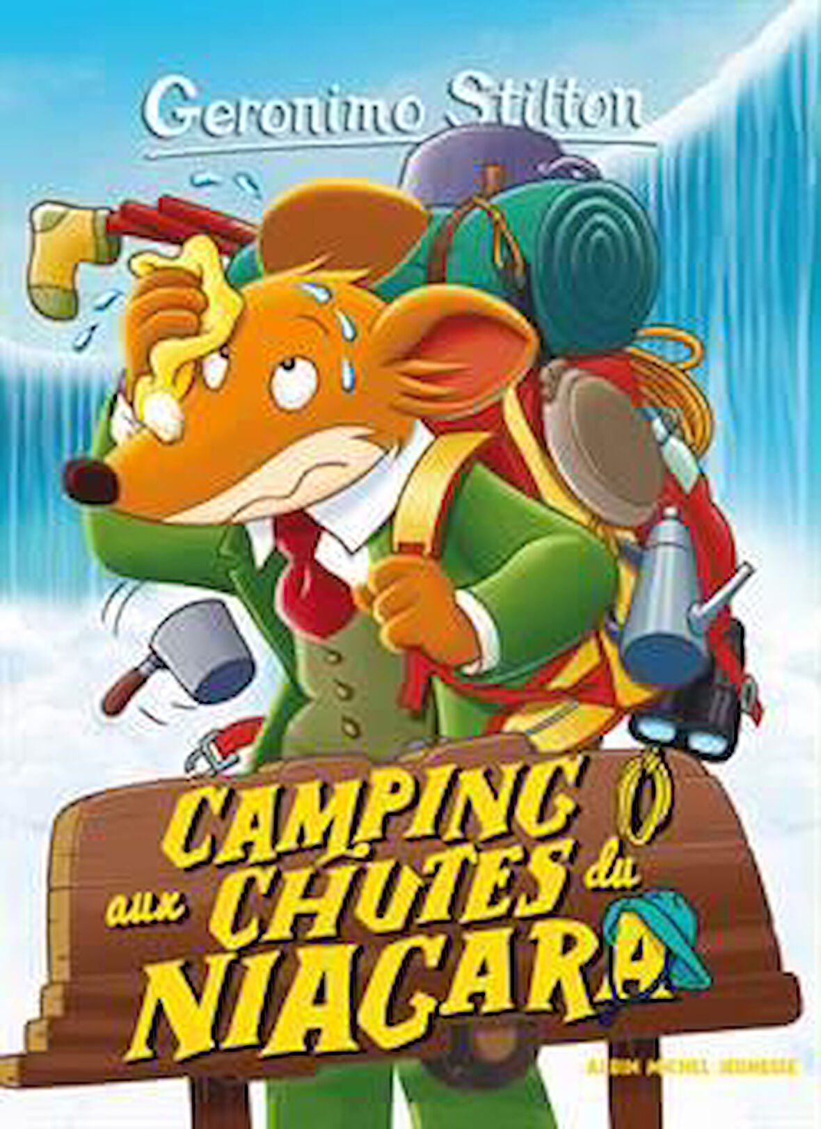 Geronimo Stilton, N° 52 : Camping Aux Chutes Du Niagara - Geronimo Stilton