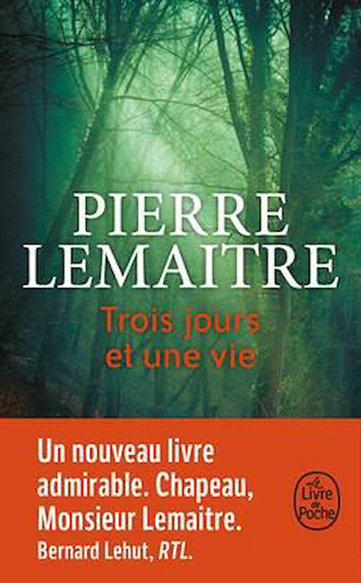 Trois jours et une vie - Pierre Lemaitre