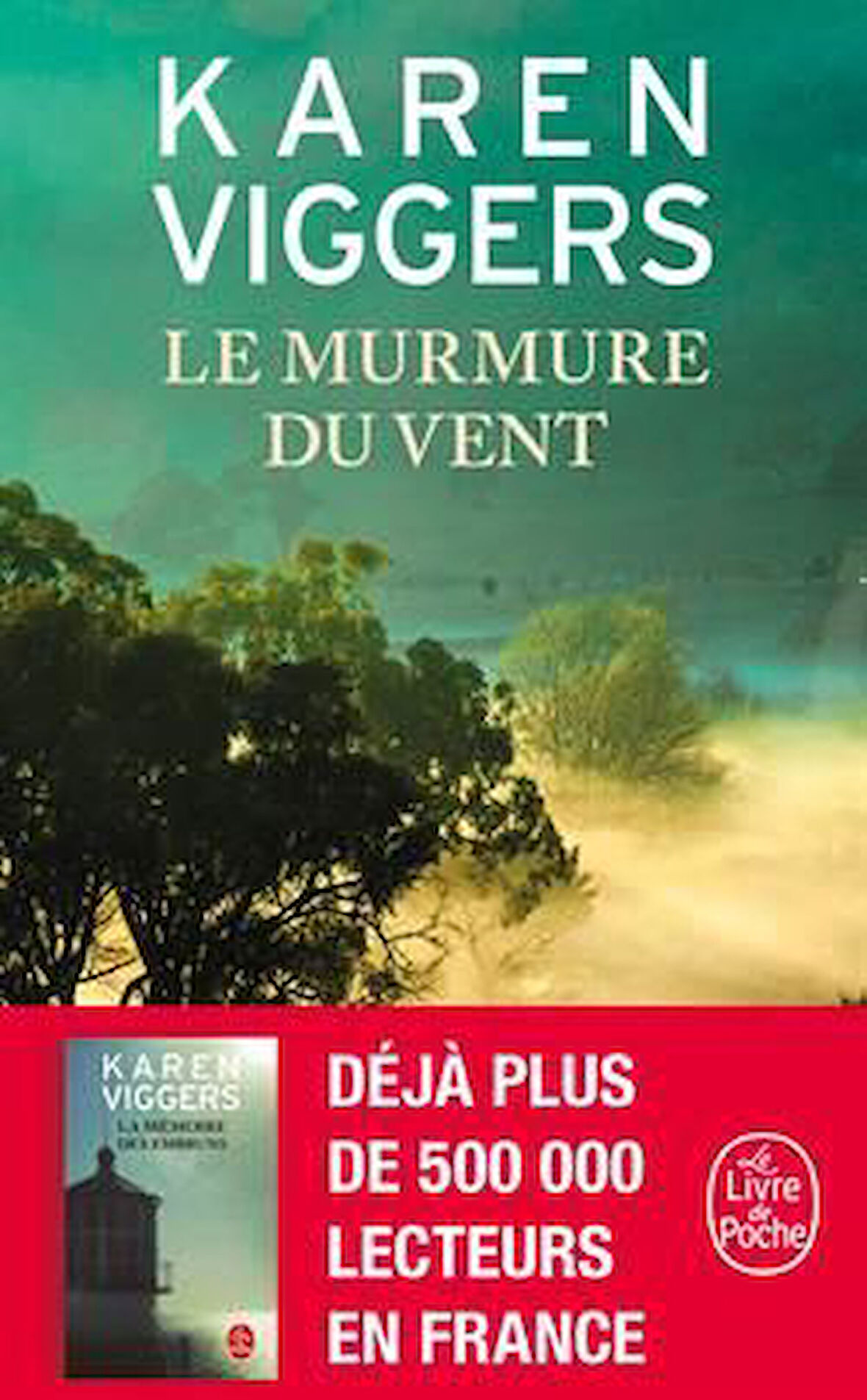 Le Murmure Du Vent - Karen Viggers
