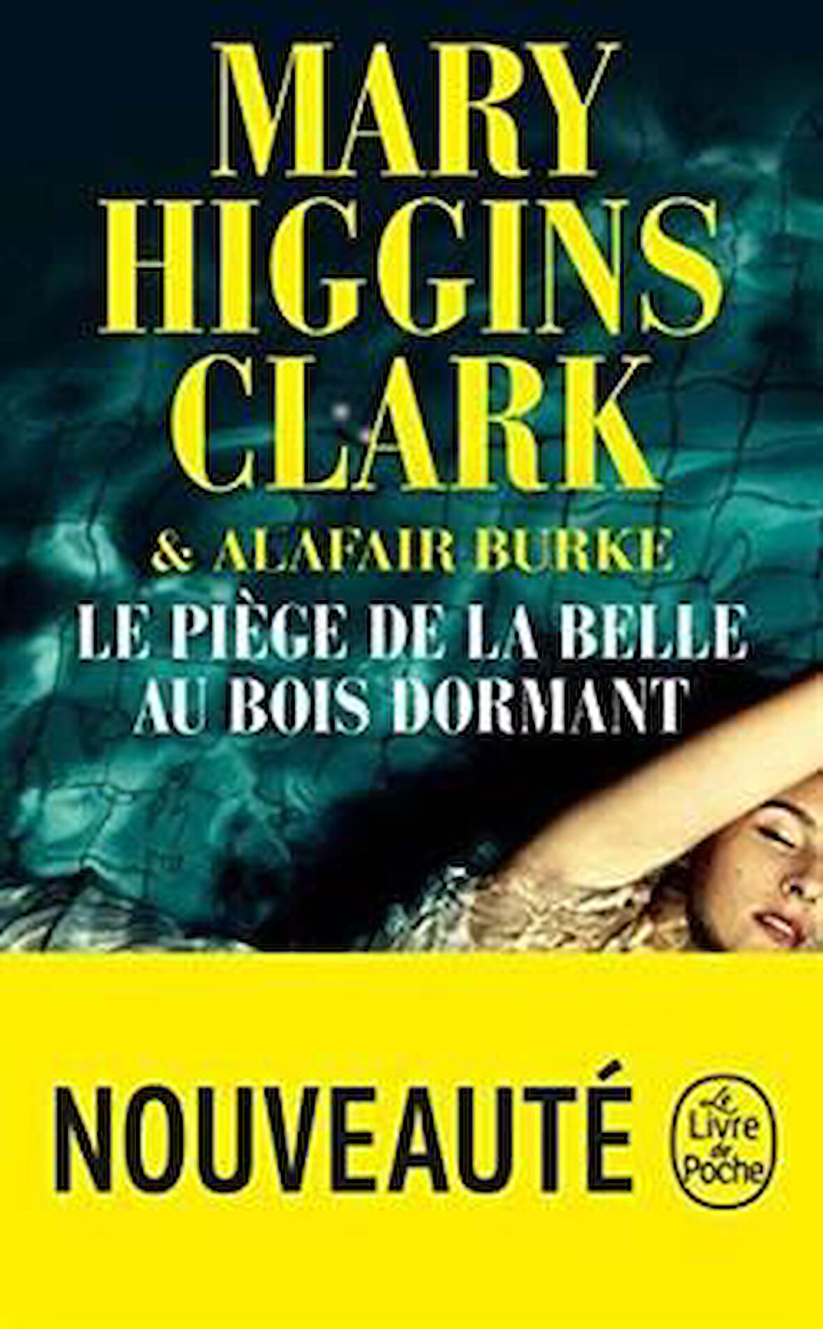 La Piege de la Belle au Bois Dormant - Mary Higgins Clark
