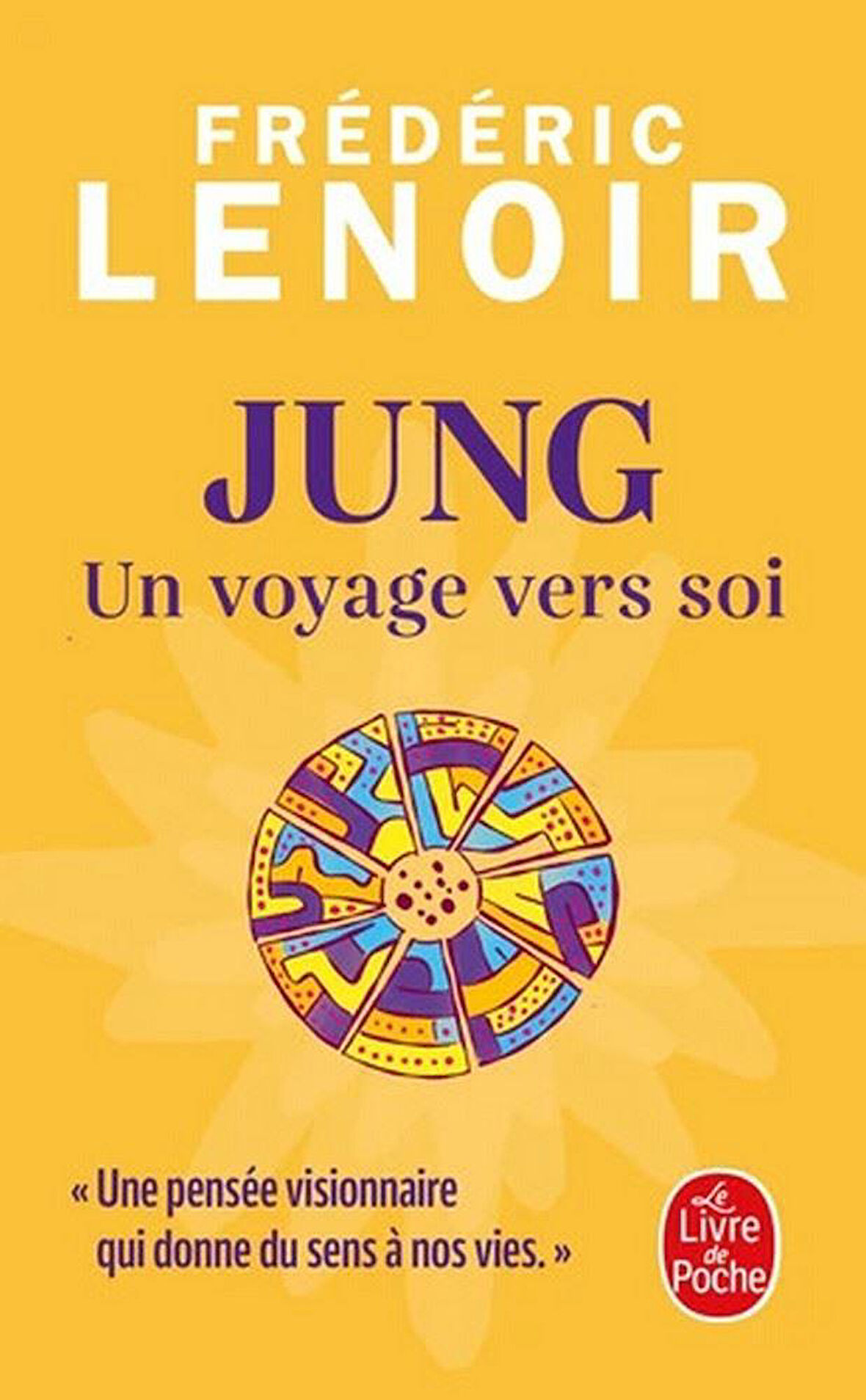 Jung, un voyage vers soi - Frédéric Lenoir