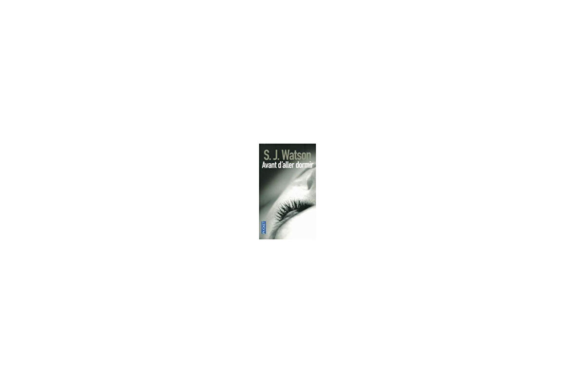 Avant d'aller dormir - S. J. Watson