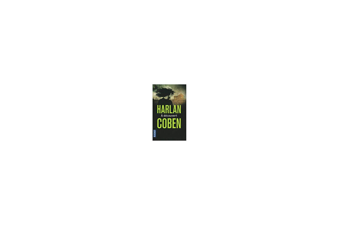 A Decouvert - Harlan Coben
