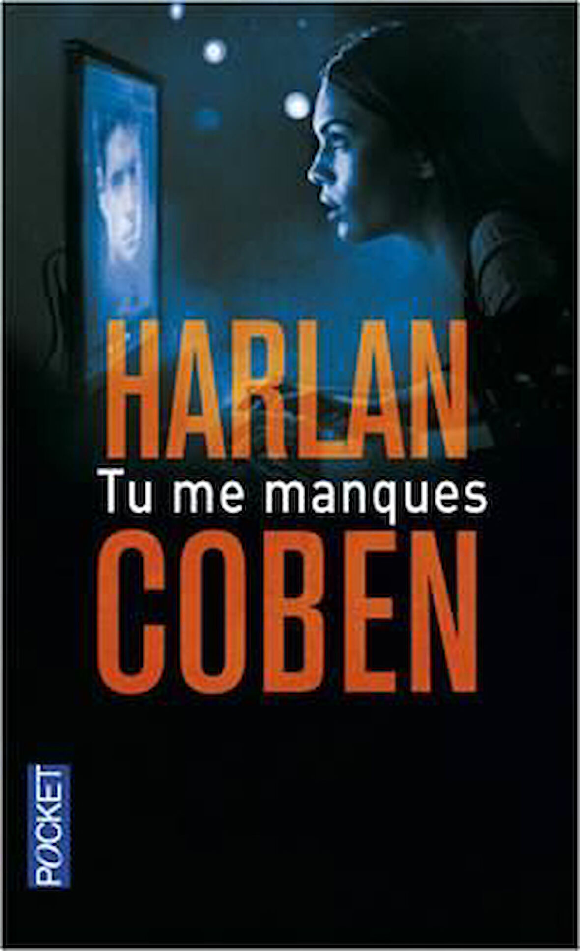 Tu Me Manques - Harlan Coben