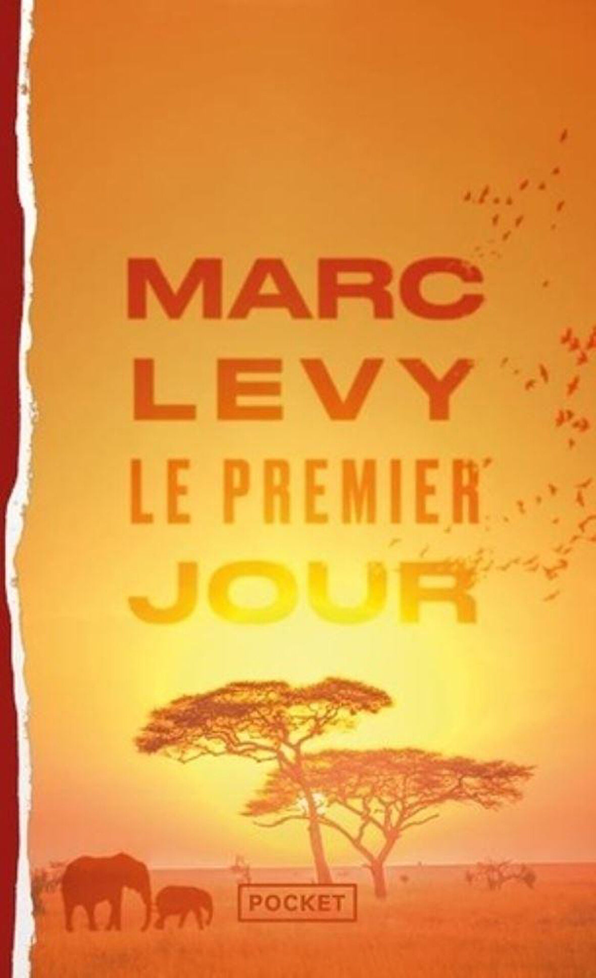 Le premier jour - Marc Levy