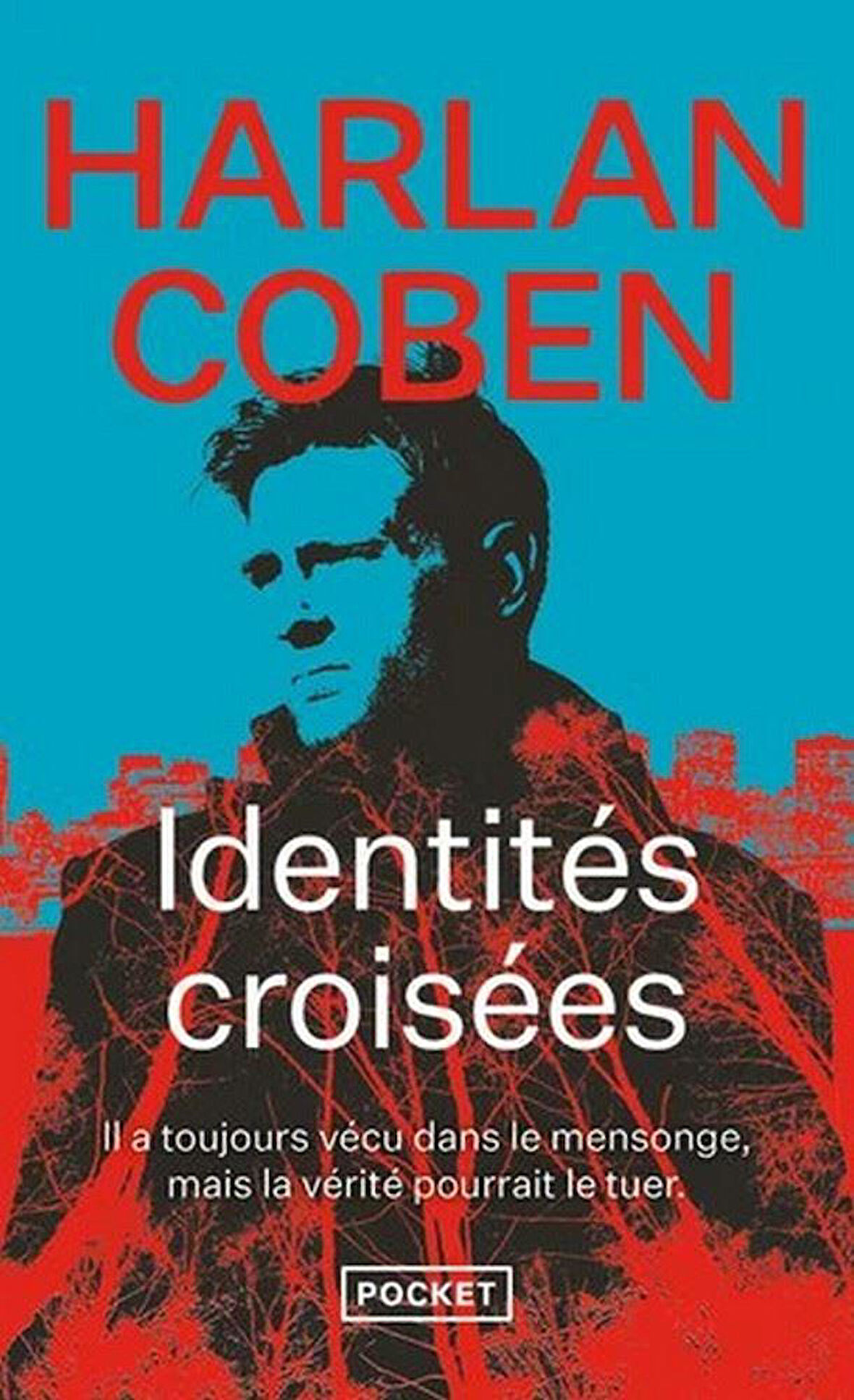 Identités croisées - Harlan Coben