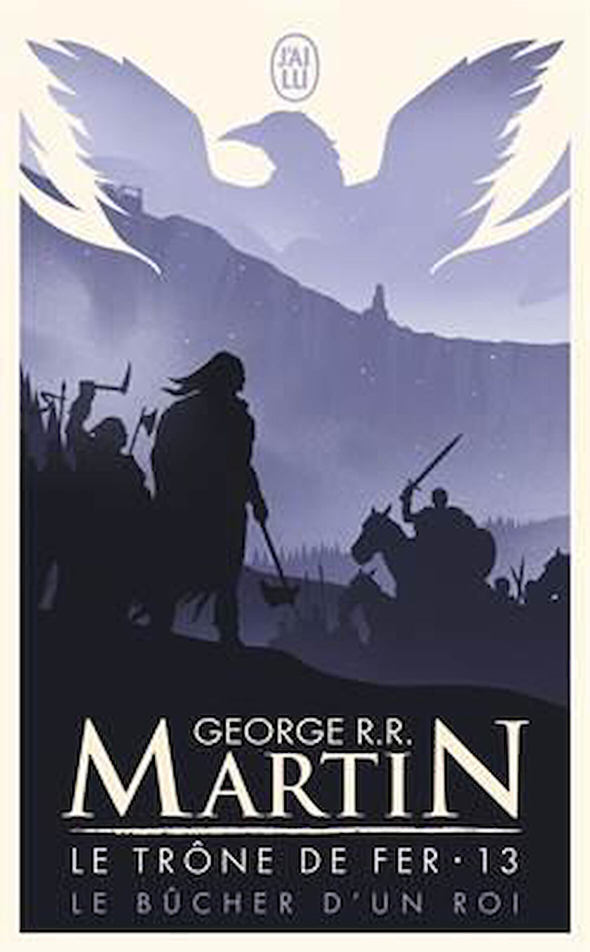 Le Trone de Fer 13 - George R. R. Martin