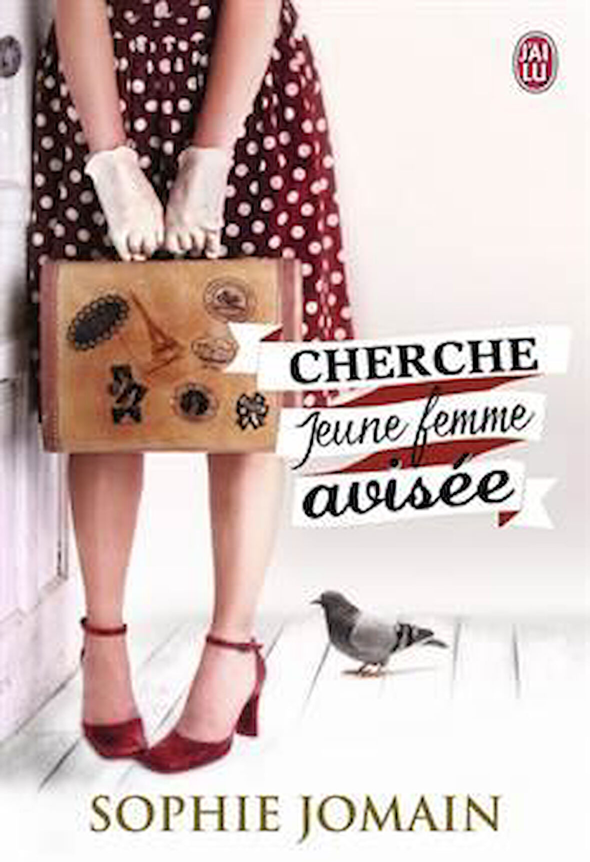 Cherche jeune femme avisee - Sophie Jomain
