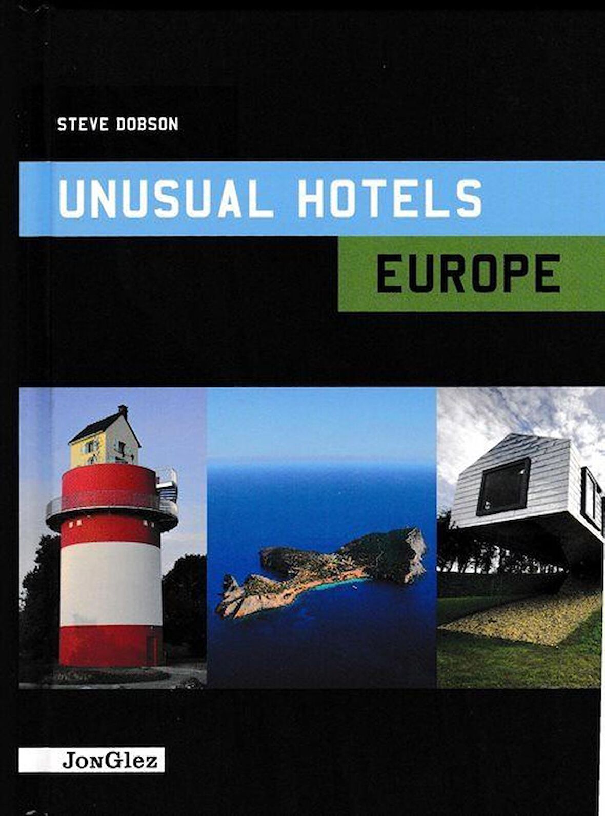 Unusual Hotels Europe