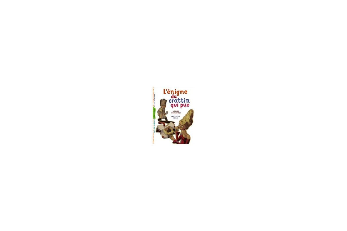 L'enigme du crottin qui pue - Gerard Moncomble