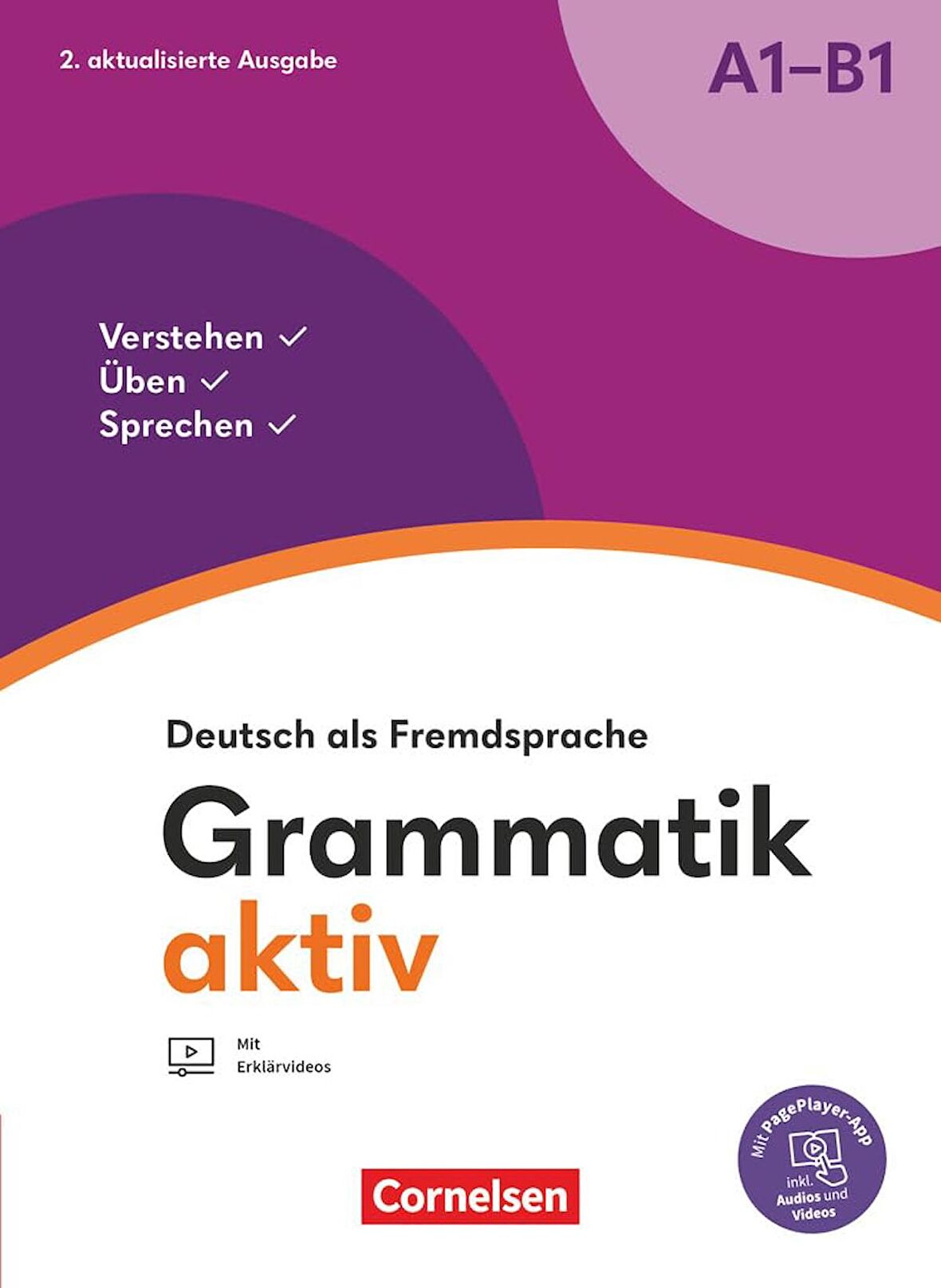 Grammatik aktiv A1-B1 - Deutsch als Fremdsprache 2. Aktualisierte Ausgabe Mit Page-Player App inkl. Audios