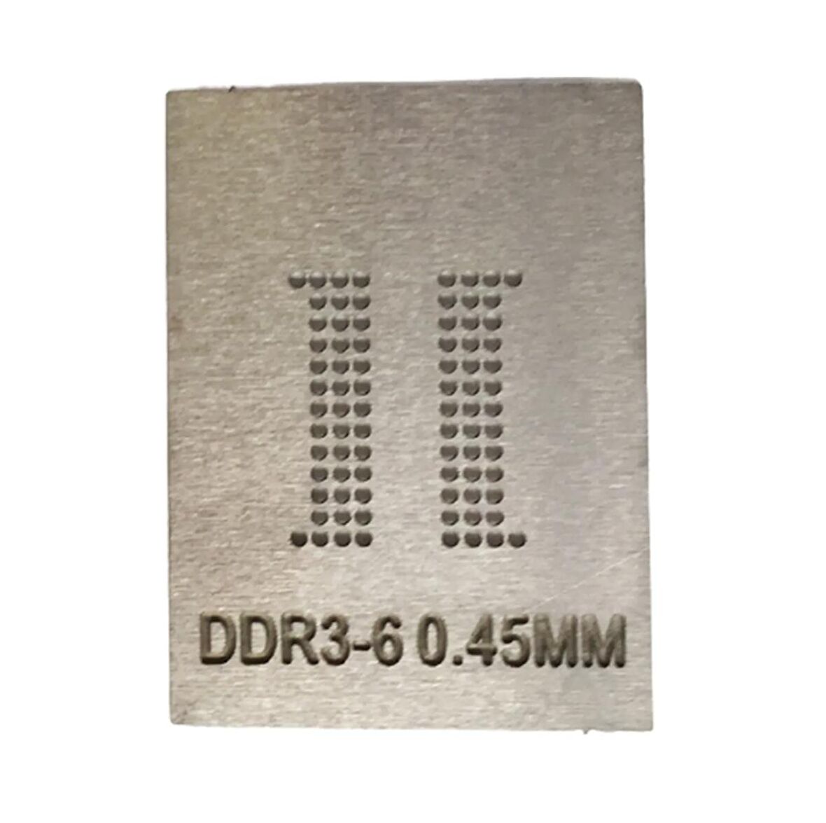 KALIP STENCİL DDR3-6 0,45 MM