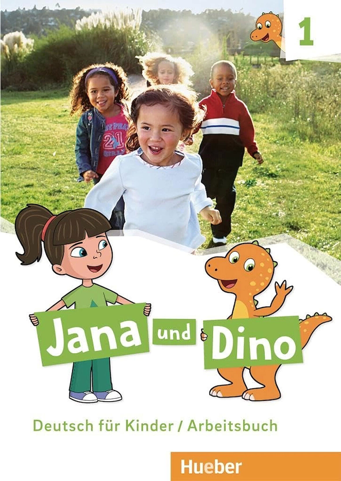 Hueber Jana und Dino: Deutsch für Kinder / Arbeitsbuch 1