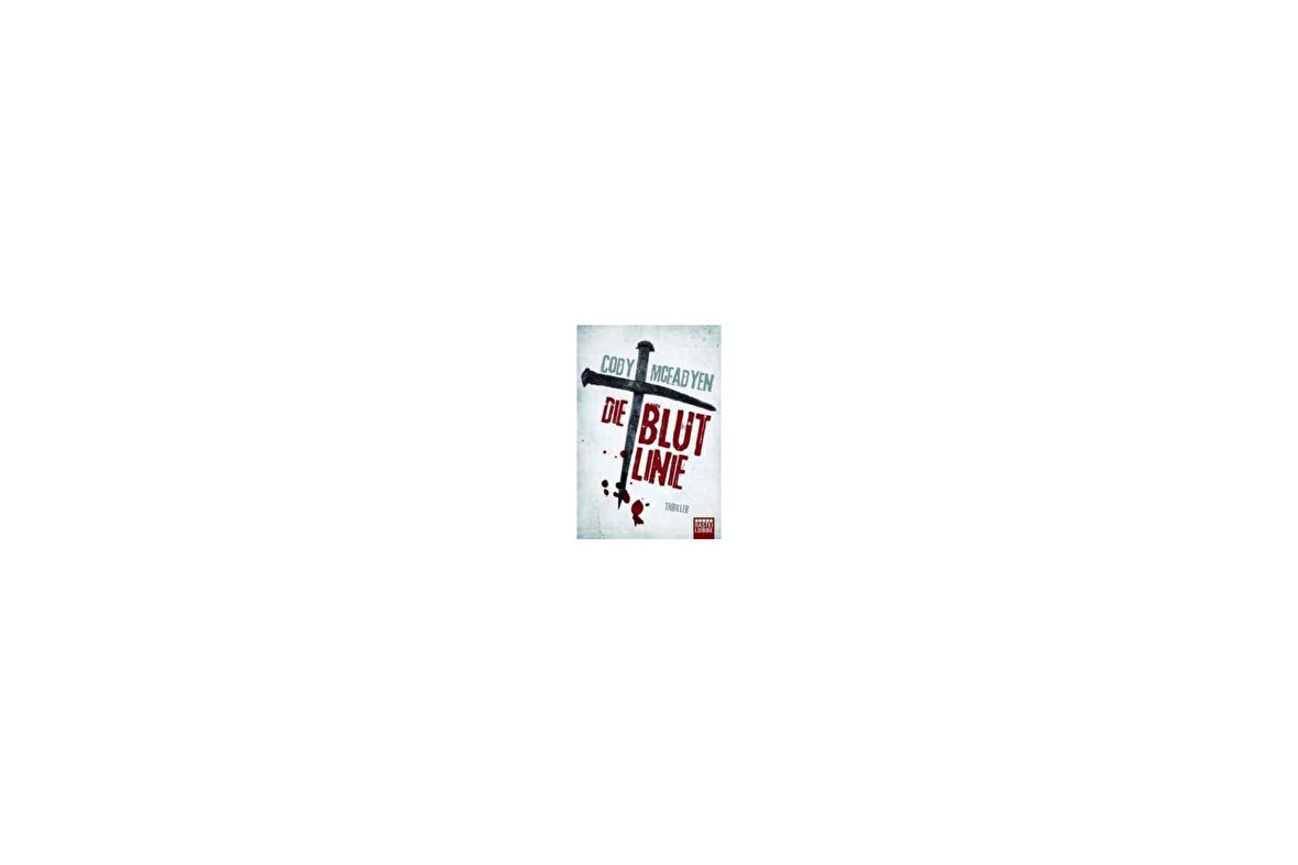 Die blutlinie - Cody McFadyen