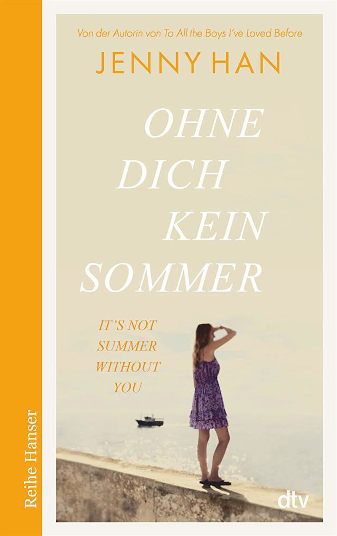Ohne dich kein Sommer - Jenny Han