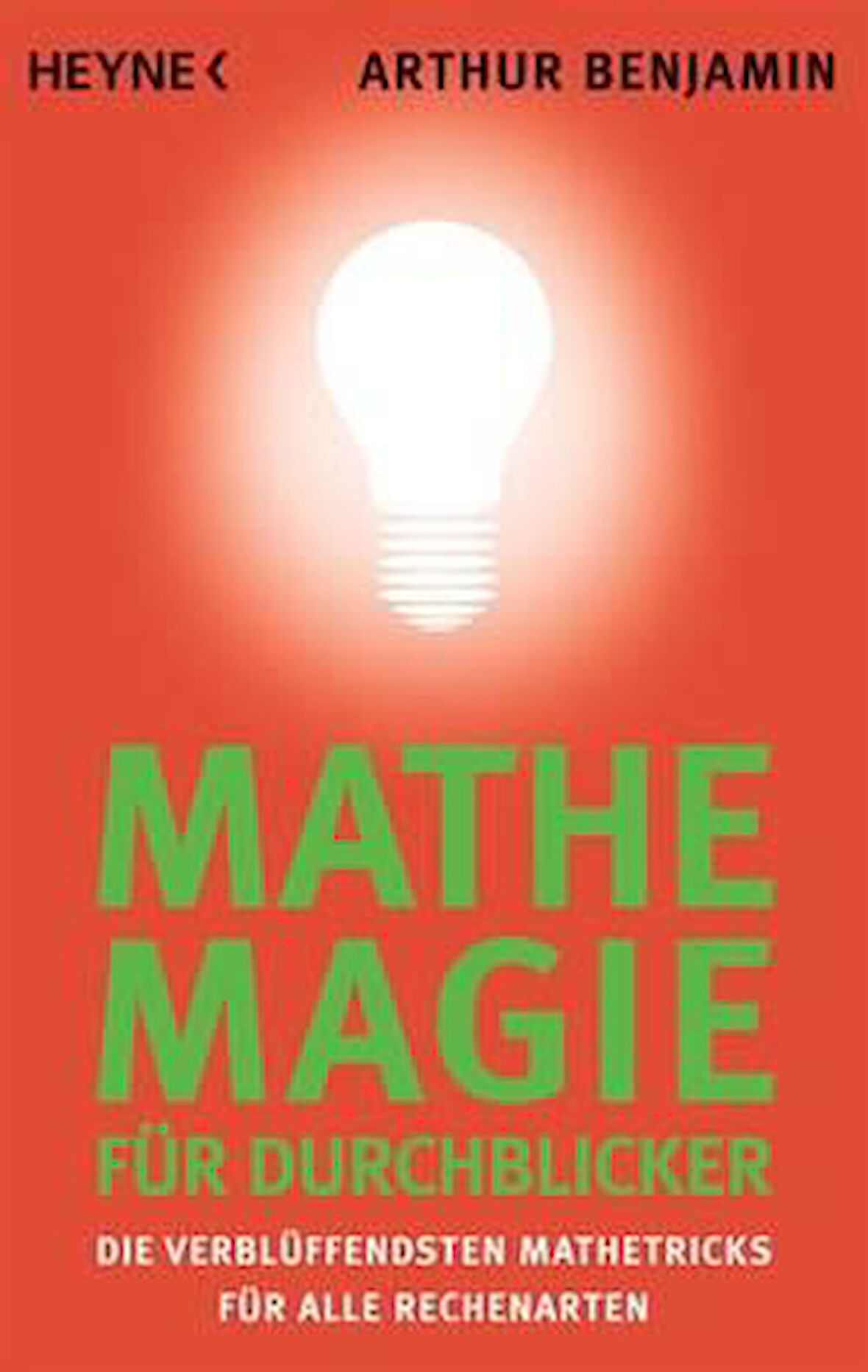 Mathe Magie Für Durchblicker - Arthur Benjamin