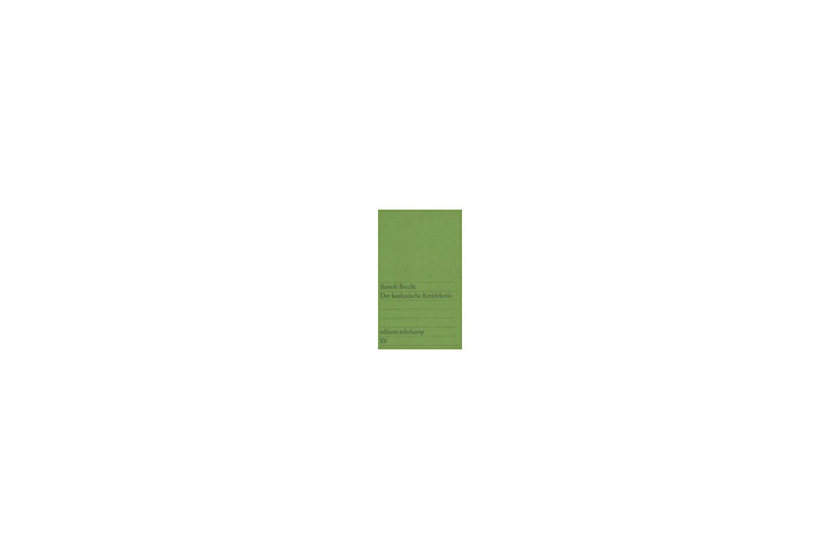 Der kaukasische kreidekreis - Bertolt Brecht