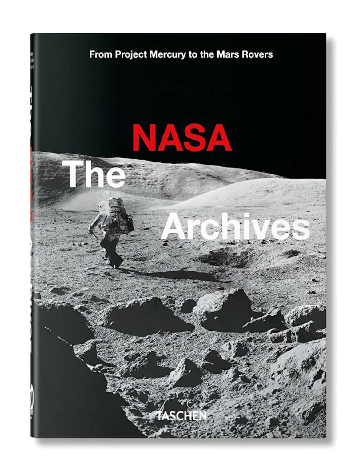 Taschen The NASA Archives. 40th Ed. 9783836588089