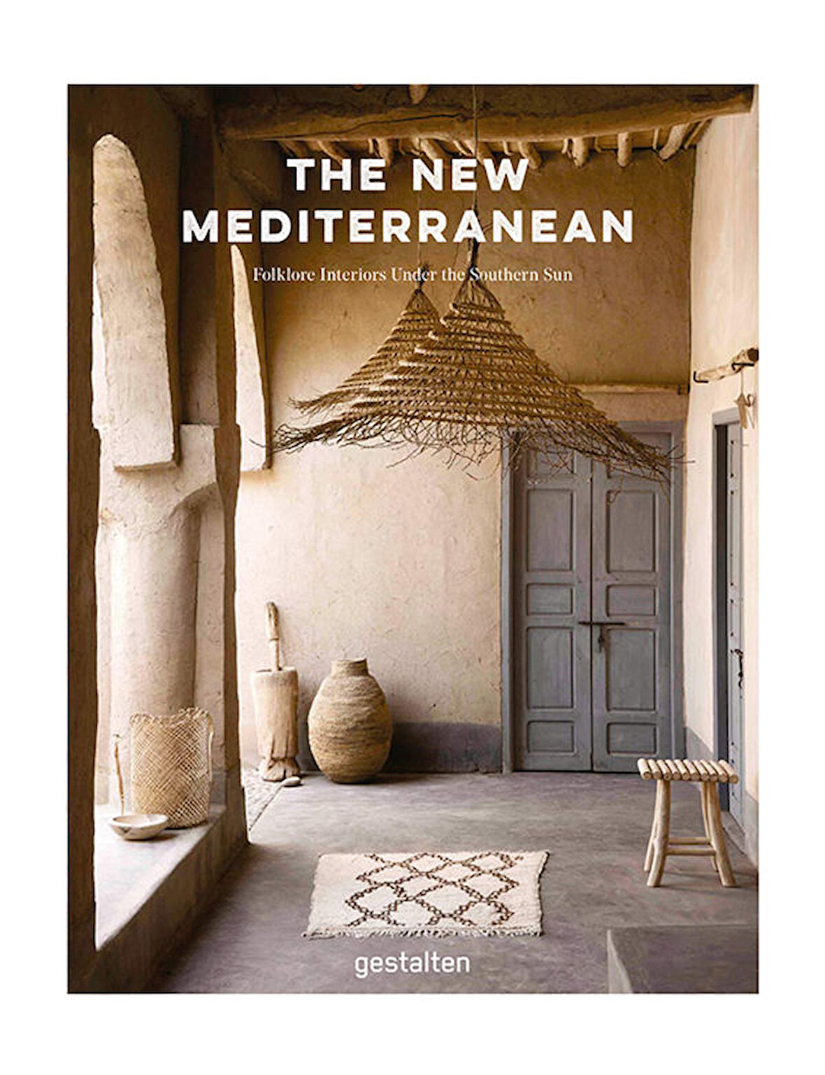 Gestalten The New Mediterranean 9783899559811