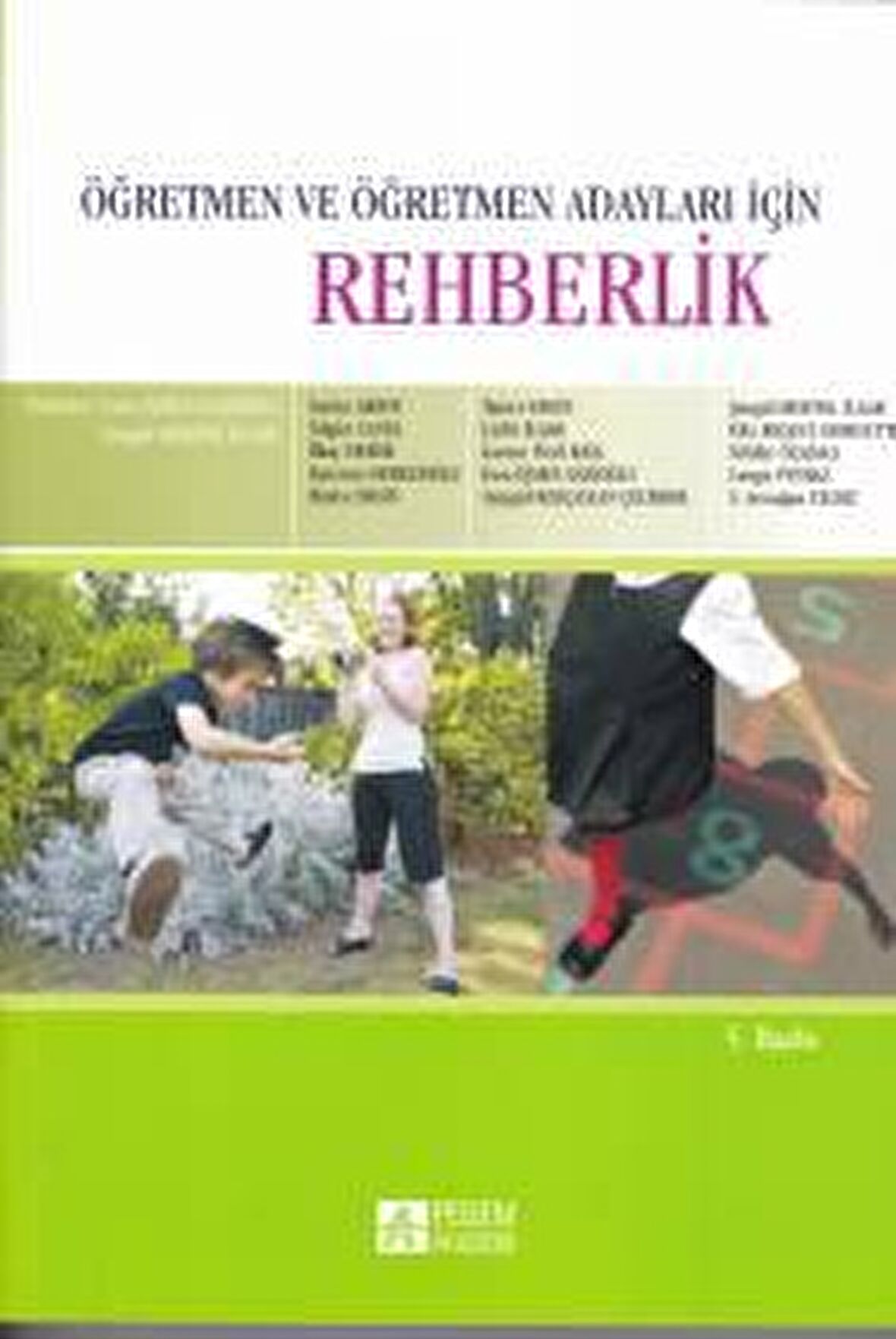 Öğretmen ve Öğretmen Adayları İçin Rehberlik
