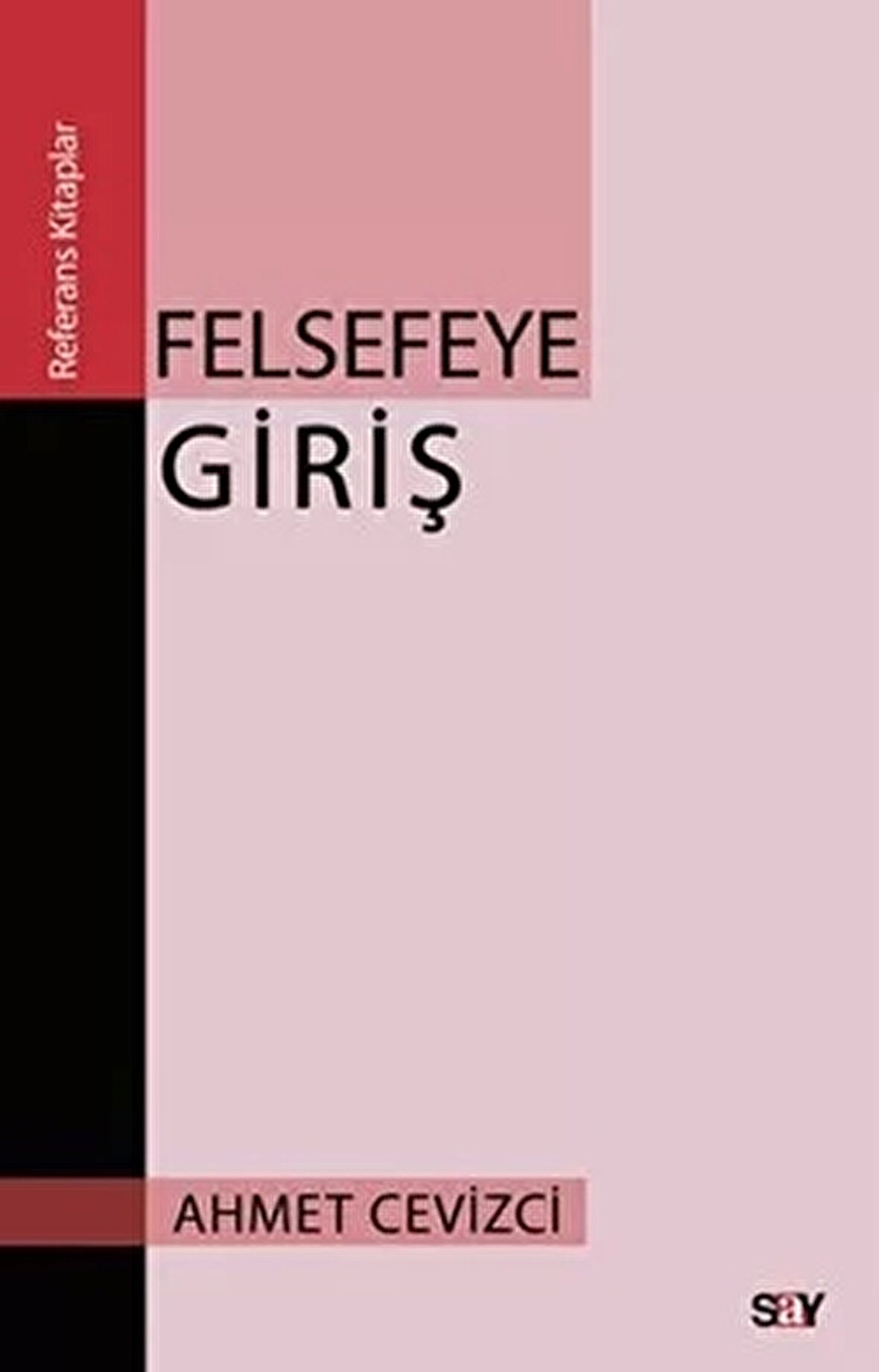 Felsefeye Giriş